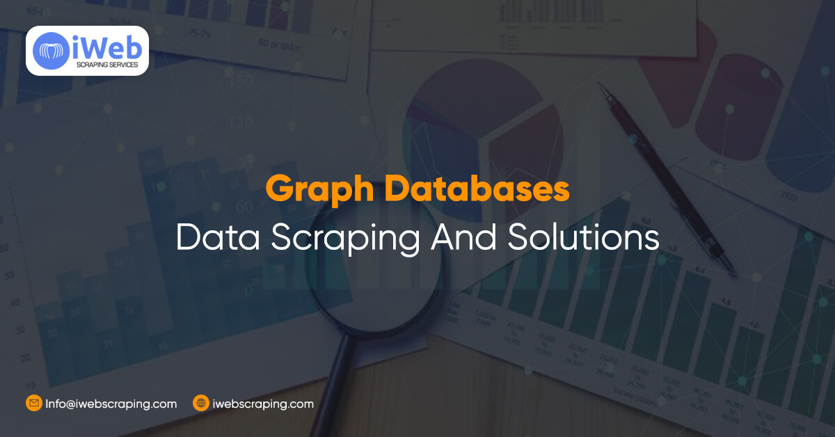 Graph Databases Data Scraping And Solutions